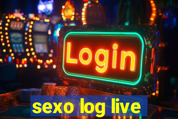 sexo log live